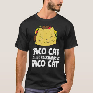 Camiseta Taco Cat Ortografado Para Trás É Taco Cat