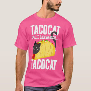 Camiseta Taco Cat Tacocat Ortografado Para Trás Comida Engr