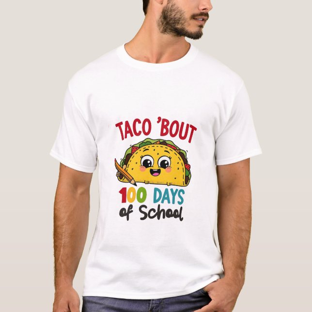Camiseta Taco cerca de 100 dias de escola Professores Engra (Frente)