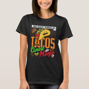 Camiseta Taco Cinco De Mayo Comida Mexicana Fiesta 5 De May