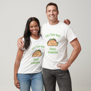 Camiseta Taco de graduação personalizável sobre Vamos