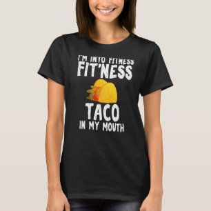 Camiseta Taco De malhação Em Minha Boca, Taco Sarcástico Qu