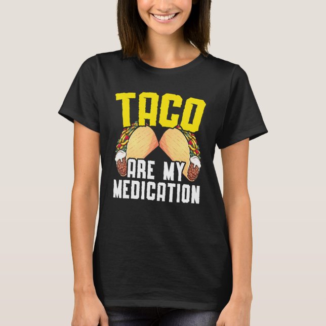 Camiseta Taco É Minha Medicação Nacho Média Cinco De Mayo (Frente)