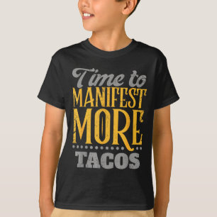 Camiseta Taco engraçado meu eu superior exige tacos México