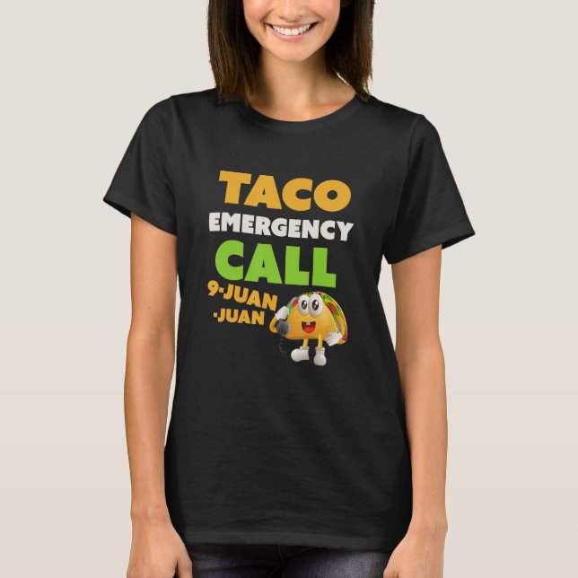 Camiseta Taco Funny Quote Chamada 9 Juan Funny Cinco De M (Frente)