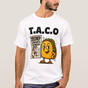 Camiseta Taco Notícias de Última Hora Trump Sempre Desiste