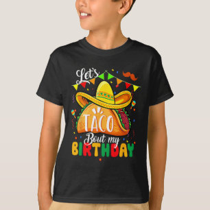 Camiseta Taco Sobre Meu Aniversário Engraçado Cinco De Mayo