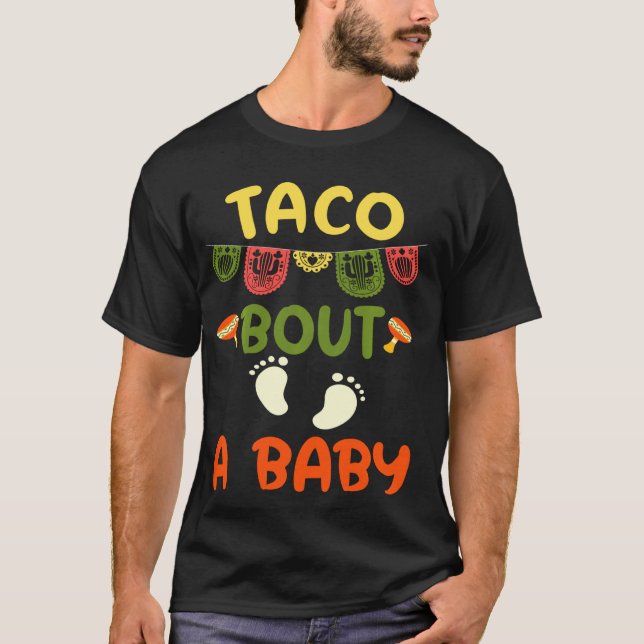 Camiseta Taco Sobre Um Anúncio De Gravidez De Bebê Cinco De (Frente)