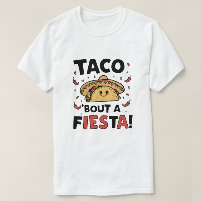 Camiseta Taco sobre uma Fiesta! (Frente do Design)