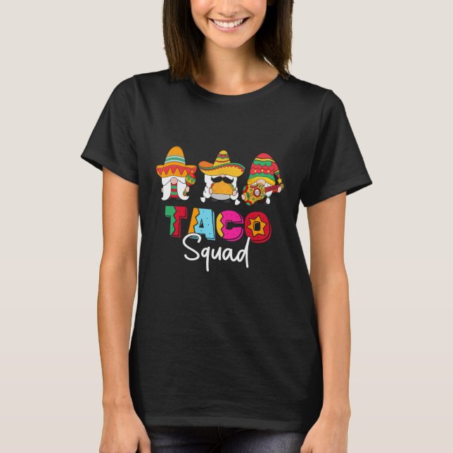 Camiseta Taco Squad Cinco De Mayo Engraçado Comida Mexicana (Frente)