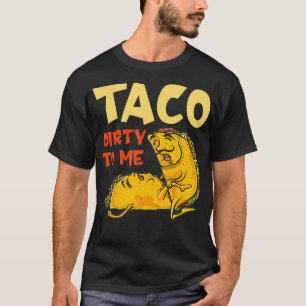 Camiseta Taco sujo para mimCinco de Mayo Casais mexicano