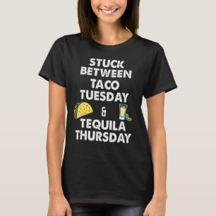 Camiseta Taco Taco Terça-feira e Tequila Quinta-feira