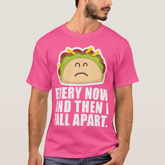 Camiseta Taco Terça-Feira De Vez Em Quando Eu Caio Engraçad (Frente)
