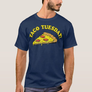 Camiseta Taco Terça-feira Pizza Premium
