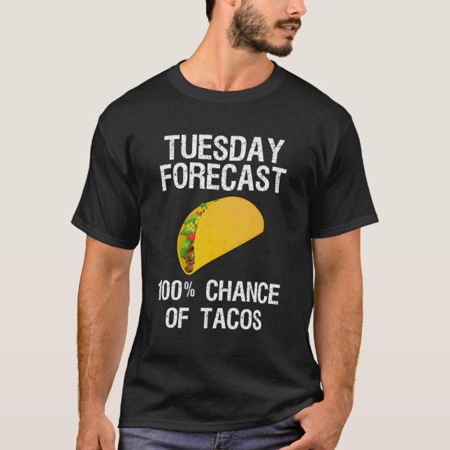 Camiseta Taco Terça-feira Previsão do Taco (Frente)