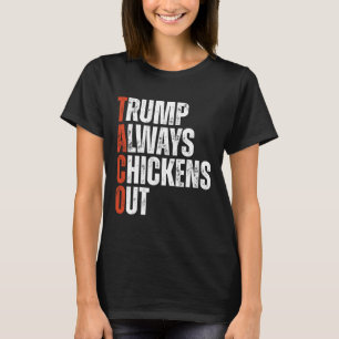 Camiseta Taco Trump Sempre Fala Frangos Dizendo Tarifa Engr