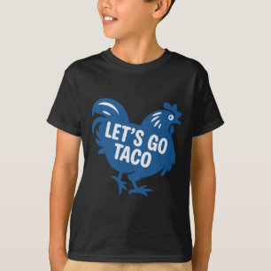 Camiseta Taco Trump Vamos Lá Taco Engraçado 2025