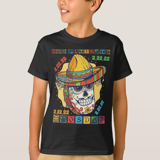 Camiseta Taco Twosday O Dia 2-22-22 Definitivo (Frente)