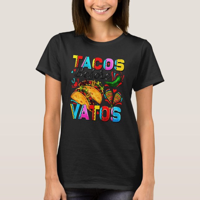 Camiseta Tacos Before Vatos Happy Valentine's Day (Frente)