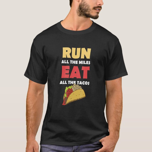 Camiseta Tacos Correndo Milhas Comem (Frente)