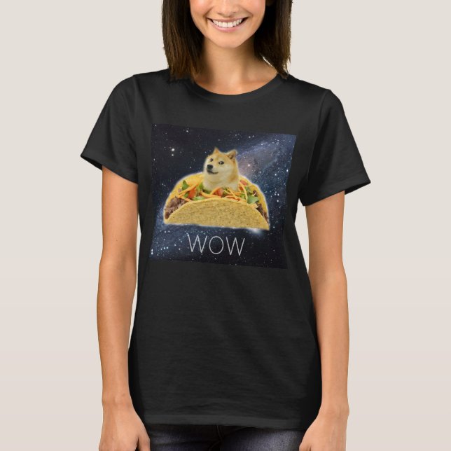 Camiseta Tacos do Doge wow em memes do espaço com #Dogright (Frente)