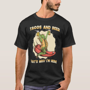 Camiseta Tacos e Beer é por isso que estou aqui Comida mexi