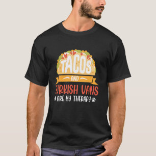 Camiseta TACOS E VAN TURCAS SÃO MINHA TERAPIA Gato Engraçad
