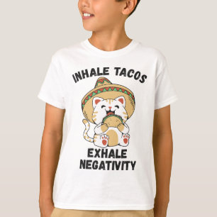 Camiseta Tacos inalados exalam negatividade