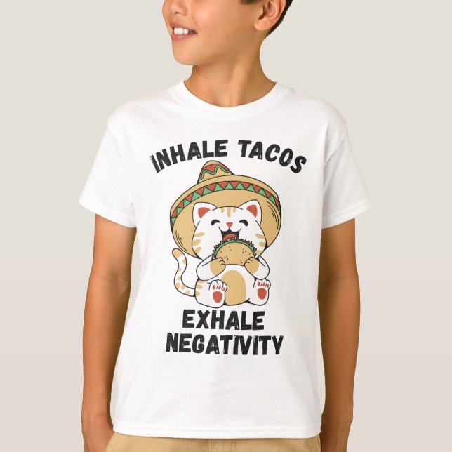 Camiseta Tacos inalados exalam negatividade (Frente)