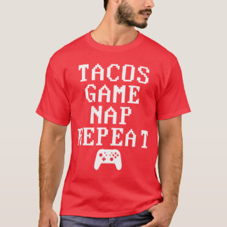 Camiseta Tacos Jogo Soneca Repetir Divertido Jogos Comida g