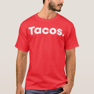 Camiseta Tacos Meican Food Lovers minimalistic white tet gi