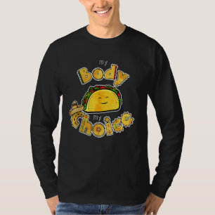 Camiseta Tacos Meu Corpo Minha Escolha Comida Mexicana Taco
