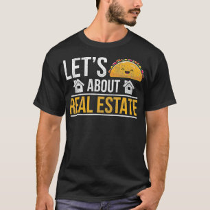 Camiseta Tacos mexicanos Vendedores de casas engraçados Rea