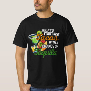 Camiseta Tacos previstos hoje com chance de tequila mex