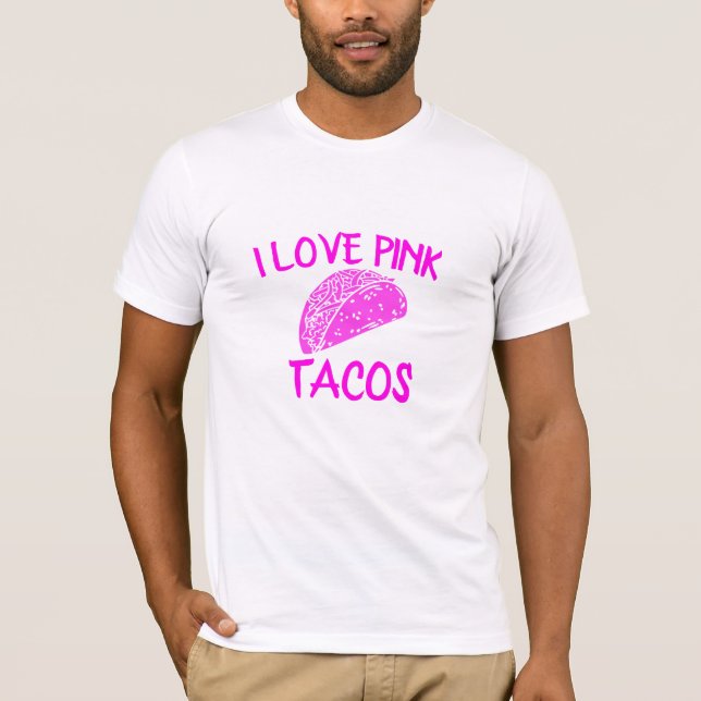 Camiseta Tacos Rosa Adorados Tshirt Engraçada no Fim de Sem (Frente)
