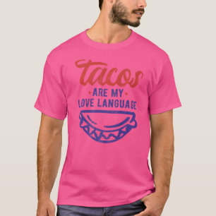 Camiseta Tacos São Os Meus Adoráveis Veggies De Língua E Ta
