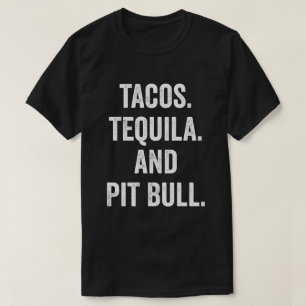 Camiseta Tacos Tequila E Pit Bull