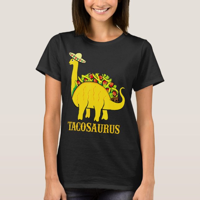 Camiseta Tacosaurus Cinco De Mayo Funny Taco Dinossauro 3 (Frente)