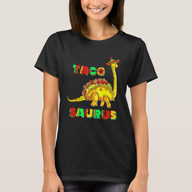 Camiseta Tacosaurus Cinco De Mayo Taco Dinossauro Presente (Frente)