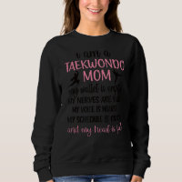 Taekwondo Mãe De Uma Mama De Combatente Taekwondo