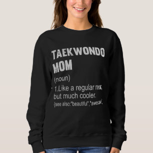 Camiseta Taekwondo Mãe Definição Taekwondo Mãe Para Mulhere