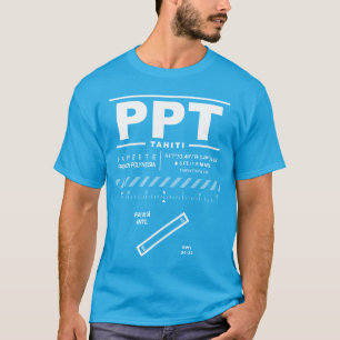 Camiseta Tahiti Faaa Aeroporto Internacional PPT-Shirt