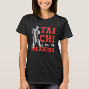 Camiseta Tai Chi Dá Vida Significando Artes Marciais Taijiq
