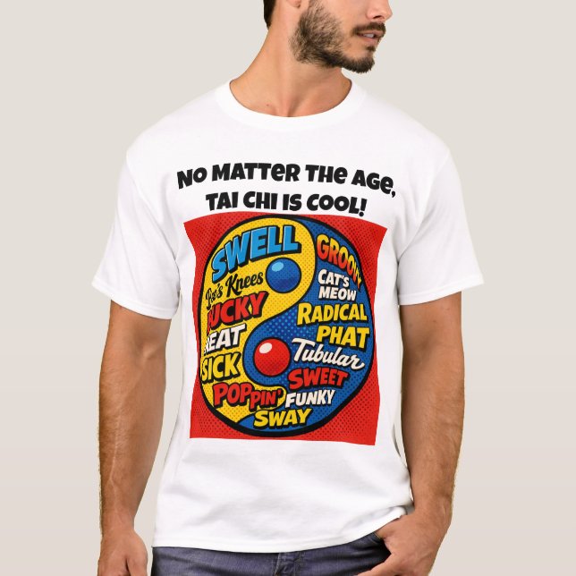 Camiseta Tai Chi é Legal.   (Frente)