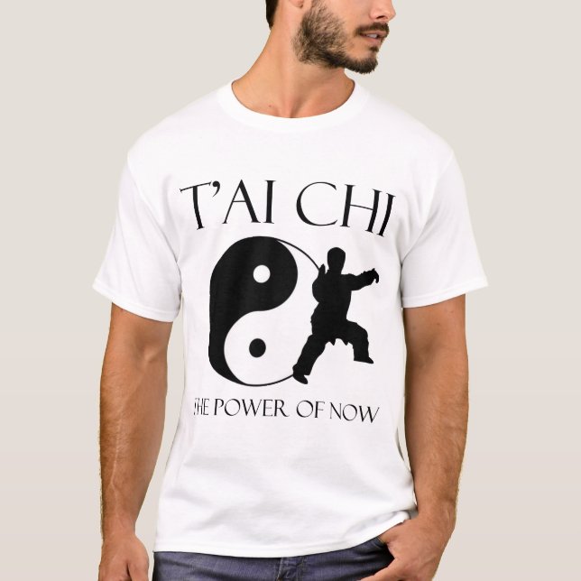Camiseta T'ai Chi - o poder do agora (Frente)