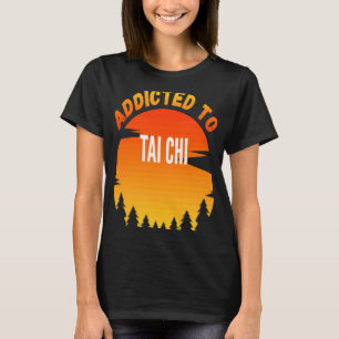 Camiseta Tai Chi Viciado em Tai Chi