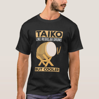 Camiseta Taiko - Como Tambores Regulares - Mas Drummer Mais