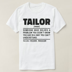 Camiseta Tailor Noun Definition Sewing Abre Sarcástico