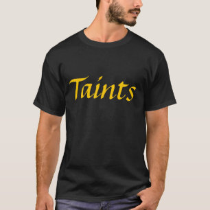 Camiseta Taints