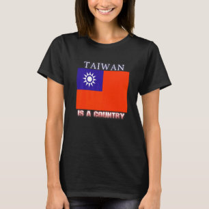 Camiseta Taiwan é um país de pavilhão de Taiwan China depen